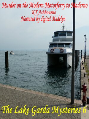 cover image of Murder on the Modern Motorferry to Maderno